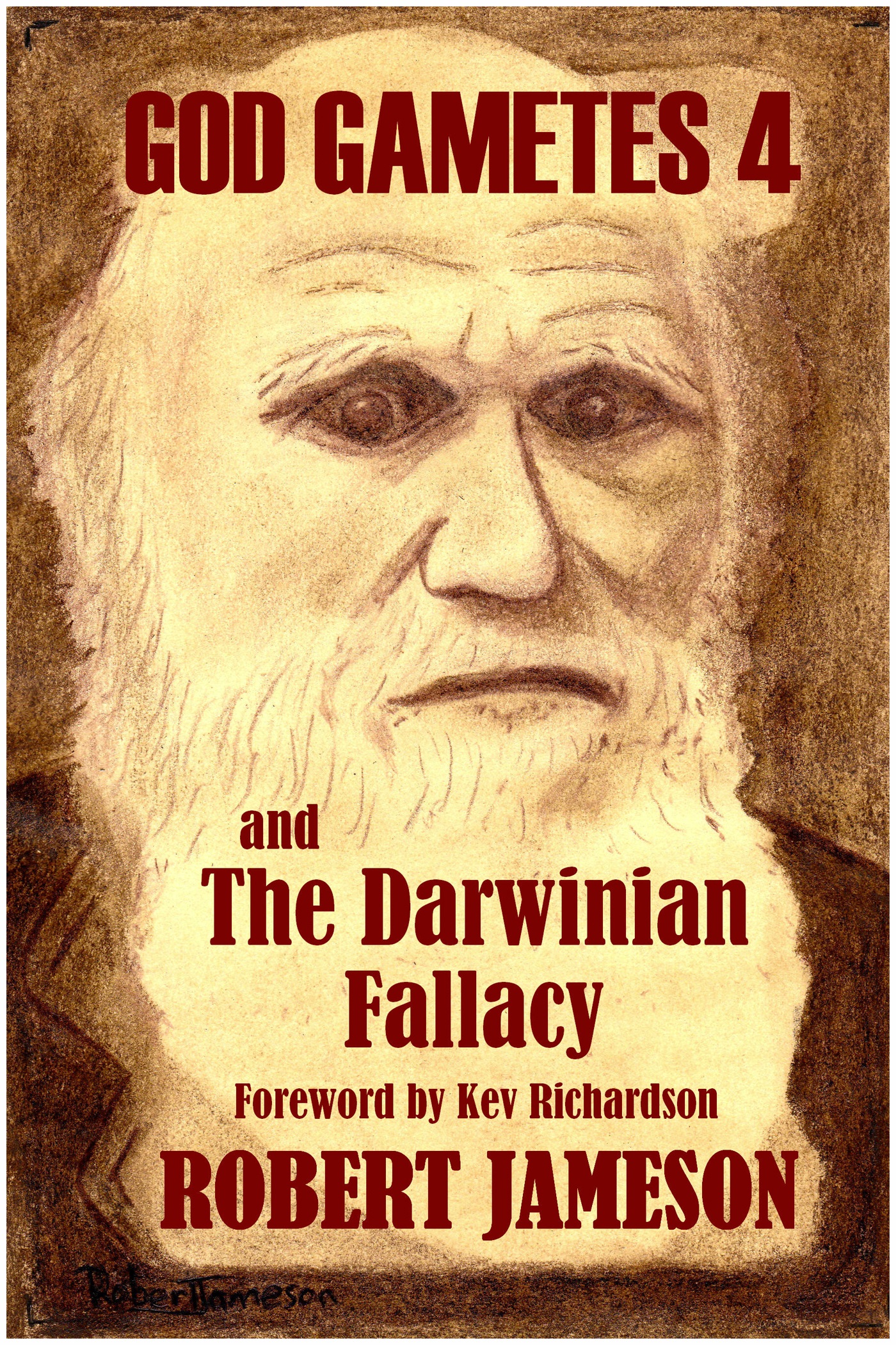 God Gametes 4 and The Darwinian Fallacy 